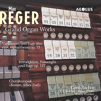 Image Max Reger: Grand Organ Works
