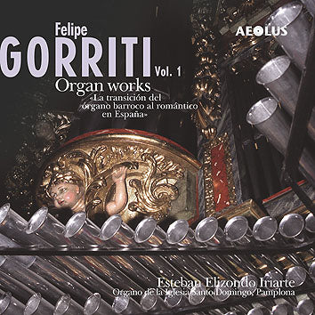 Image Felipe Gorriti - Organ Works Vol.1