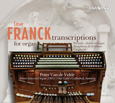 Image César Franck - Transcriptions for organ